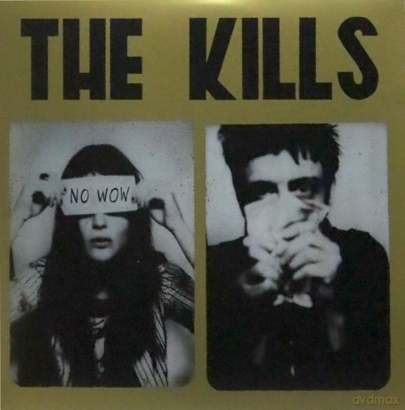 The Kills: No Wow [Winyl]