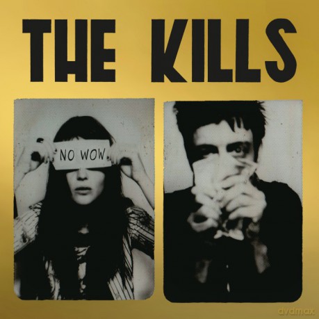 The Kills: No Wow (Limited) [Winyl]