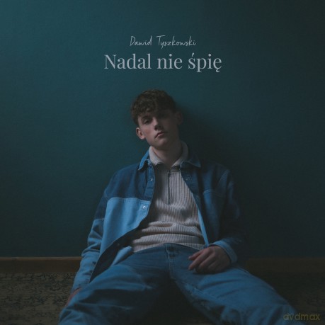 Dawid Tyszkowski: Nadal nie śpię EP [CD]
