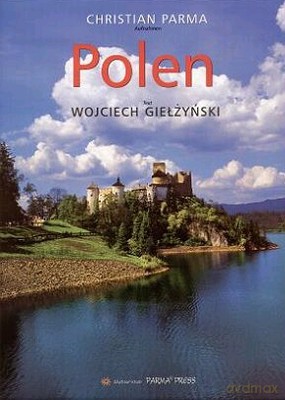 Polska Wer. Niemiecka Album Parma - Wojciech Giełżyński [KSIĄŻKA]