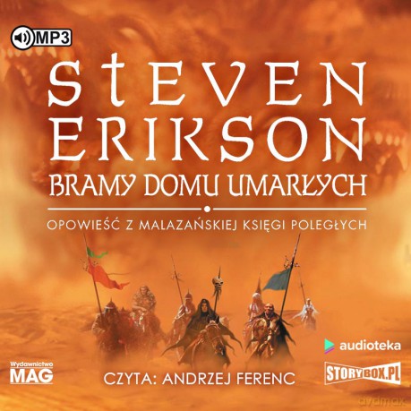 Bramy Domu Umarłych - Steven Erikson [AUDIOBOOK]