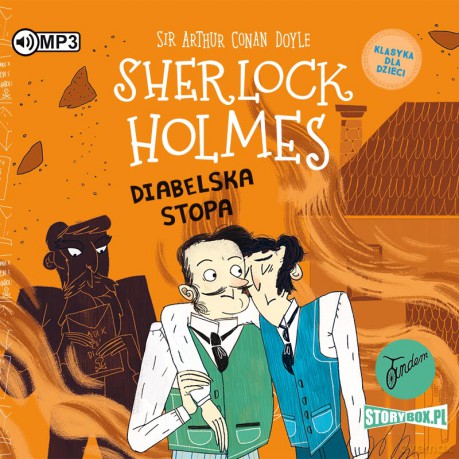 Diabelska stopa. Klasyka dla dzieci. Sherlock Holmes (Tom 27) - Arthur Conan Doyle [AUDIOBOOK]