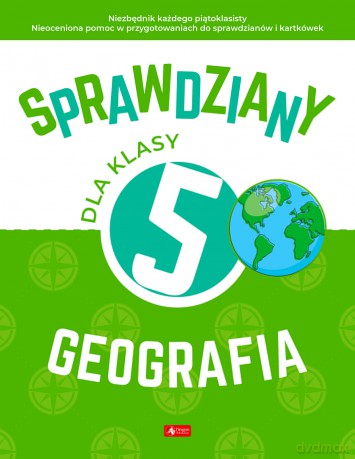 Geografia. Sprawdziany dla klasy 5 - Magdalena Rychwińska [KSIĄŻKA]
