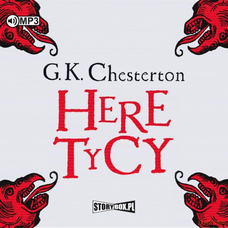 Heretycy - Gilbert Keith Chesterton [AUDIOBOOK]