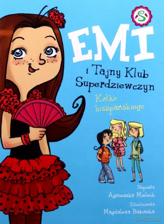 Kółko hiszpańskiego. Emi i Tajny Klub Superdziewczyn (Tom 2) - Agnieszka Mielech [KSIĄŻKA]