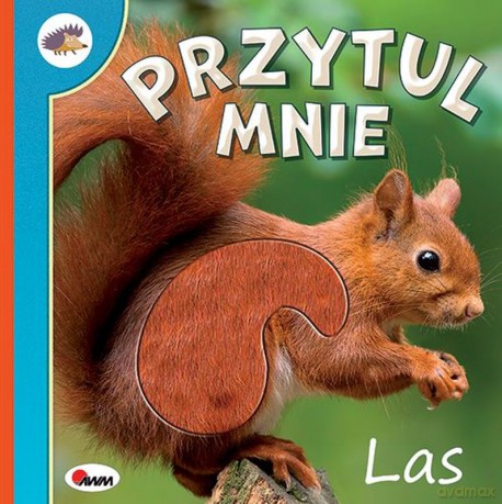 Las. Przytul mnie - Natalia Kawałko-Dzikowska [KSIĄŻKA]