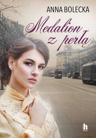 Medalion z perłą - Anna Bolecka [KSIĄŻKA]