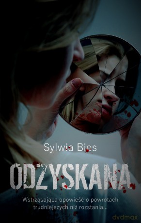Odzyskana - Sylwia Bies [KSIĄŻKA]