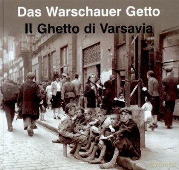Getto Warszawskie Wer. Niemiecko-Włoska [KSIĄŻKA]