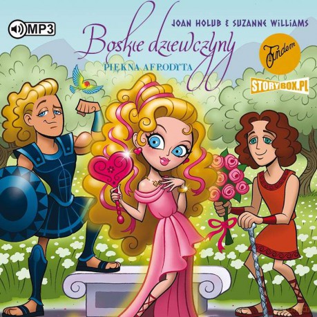 Piękna Afrodyta. Boskie dziewczyny (Tom 3) - Joan Holub, Suzanne Williams [AUDIOBOOK]