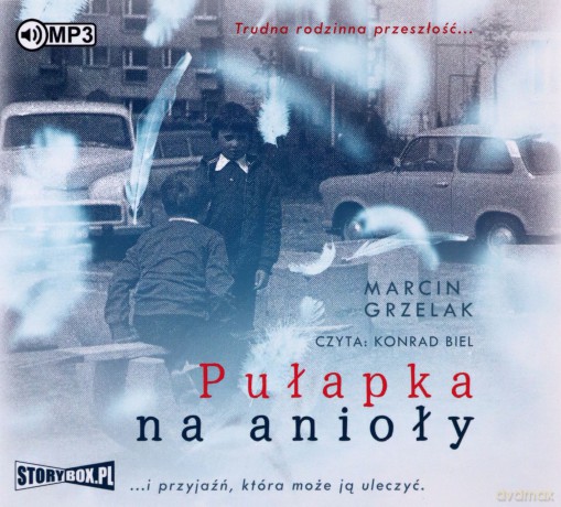 Pułapka na anioły - Marcin Grzelak [AUDIOBOOK]