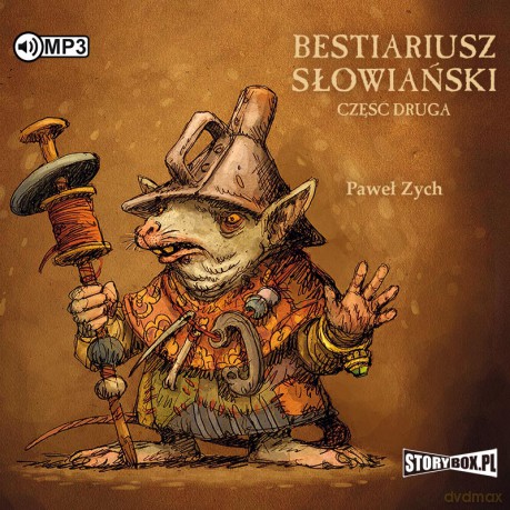 Rzecz o biziach, kadukach i samojadkach. Bestiariusz słowiański (Tom 2) - Paweł Zych [AUDIOBOOK]