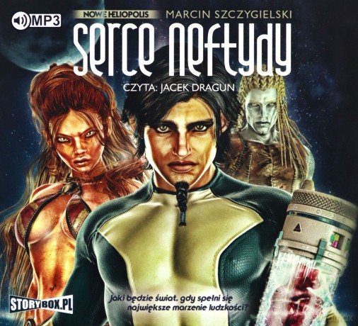 Serce Neftydy - Marcin Szczygielski [AUDIOBOOK]