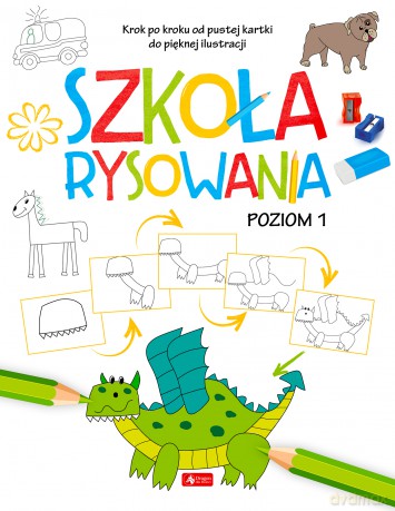 Szkoła rysowania. Poziom 1 [KSIĄŻKA]