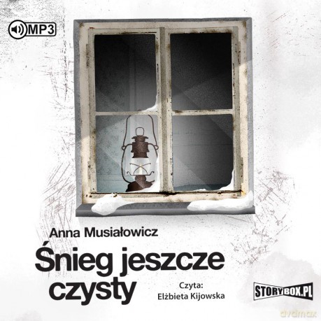 Śnieg jeszcze czysty - Anna Musiałowicz [AUDIOBOOK]
