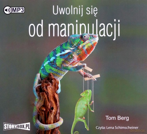 Uwolnij się od manipulacji - Tom Berg [AUDIOBOOK]