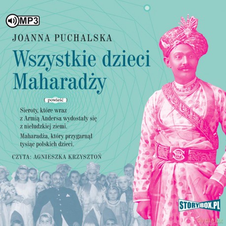 Wszystkie dzieci Maharadży - Joanna Puchalska [AUDIOBOOK]