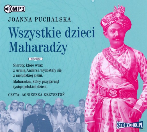 Wszystkie dzieci Maharadży - Joanna Puchalska [AUDIOBOOK]