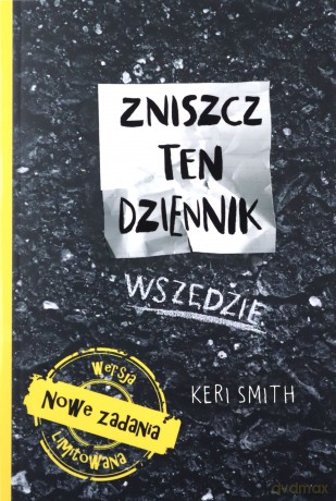 Zniszcz ten dziennik wszędzie - Smith Keri [KSIĄŻKA]
