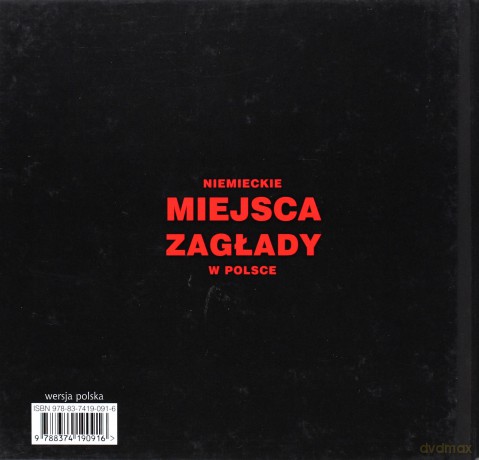 Niemieckie Miejsca Zagłady W Polsce Wer.Polska (twarda) [KSIĄŻKA]