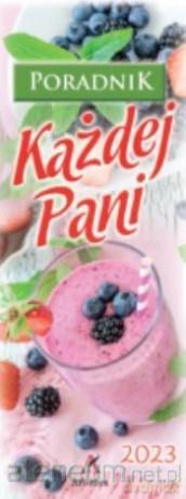 Kalendarz 2023 Ścienny Poradnik każdej Pani MIX [KALENDARZ]