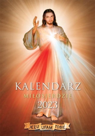 Kalendarz Miłosierdzia Bożego 2023 [KALENDARZ]