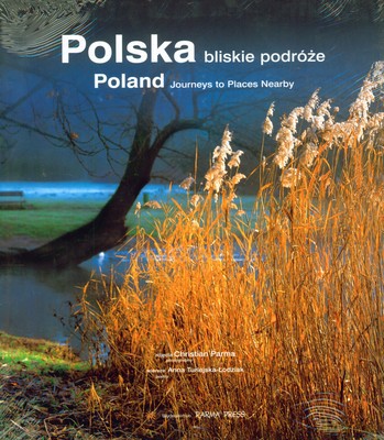 Polska Bliskie Podróże (twarda) [KSIĄŻKA]