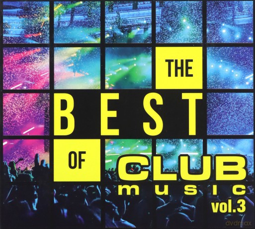 The Best Of Club Music Vol. 3 [2CD]