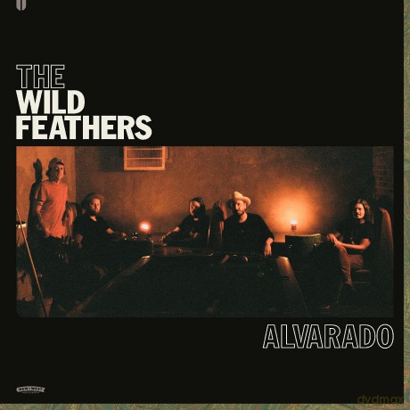Wild Feathers, The: Alvarado [Winyl]