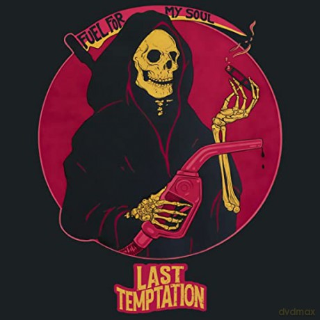 Last Temptation: Fuel For My Soul [CD]