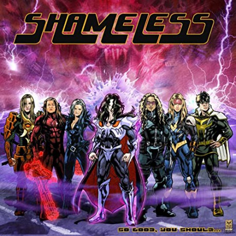 Shameless: So Good You Should [CD]