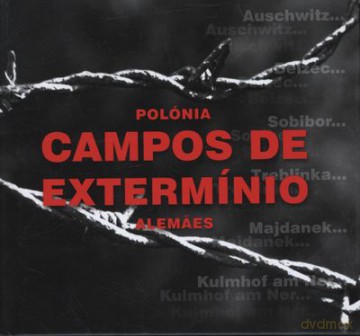 Niemieckie Miejsca Zagłady W Polsce Wer.Portugalska (twarda) [KSIĄŻKA]