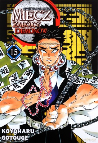 Miecz zabójcy demonów (Tom 15) - Koyoharu Gotouge [KOMIKS]