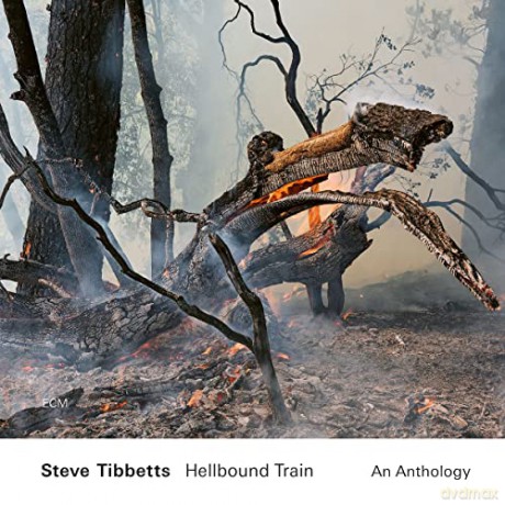 Steve Tibbets: Hellbound Train [2CD]