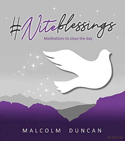 #Niteblessings: Meditations to Close the Day - Malcolm Duncan [KSIĄŻKA]