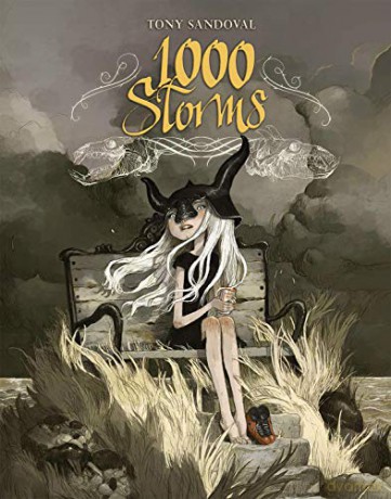 1000 Storms - Tony Sandoval [KSIĄŻKA]