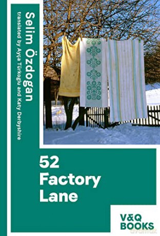 52 Factory Lane: Books two of the Anatolian Blues trilogy: 1 - Selim Oezdogan [KSIĄŻKA]