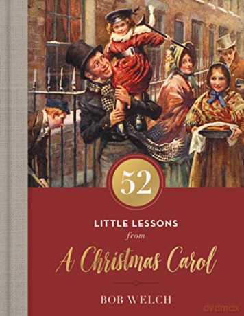 52 Little Lessons from A Christmas Carol - Welch Bob [KSIĄŻKA]