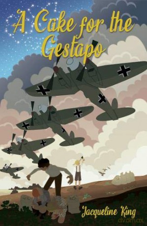 A Cake For The Gestapo - Jacqueline King [KSIĄŻKA]