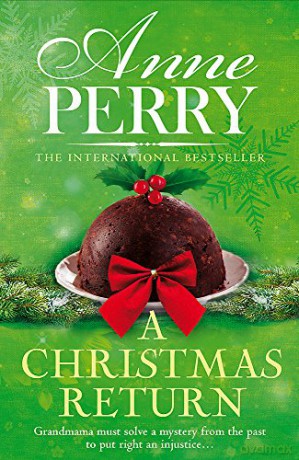 A Christmas Return (Christmas Novella 15) - Anne Perry [KSIĄŻKA]