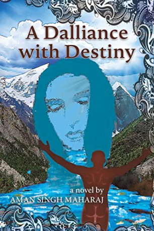 A Dalliance with Destiny - Aman Singh Maharaj [KSIĄŻKA]
