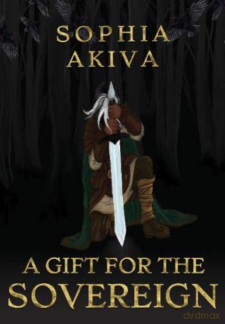 A Gift for the Sovereign - Sophia Akiva [KSIĄŻKA]