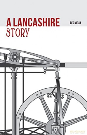 A Lancashire Story - Ged Melia [KSIĄŻKA]