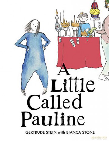 A Little Called Pauline - Gertrude Stein [KSIĄŻKA]