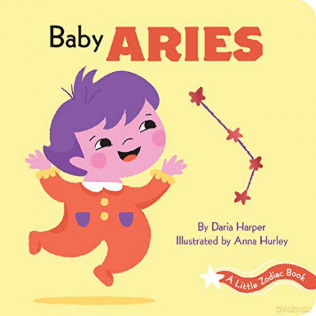 A Little Zodiac Book: Baby Aries - Daria Harper [KSIĄŻKA]