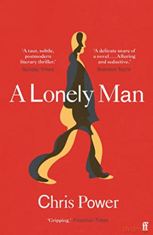 A Lonely Man - Chris Power [KSIĄŻKA]