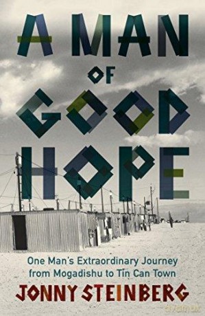 A Man of Good Hope - Jonny Steinberg [KSIĄŻKA]