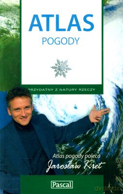 Atlas Pogody Przydatny Z Natury Rzeczy [KSIĄŻKA]