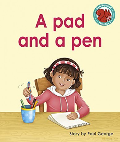 A pad and a pen (Red Squirrel Phonics Level 2) - Tbc [KSIĄŻKA]