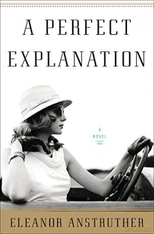 A Perfect Explanation - Eleanor Anstruther [KSIĄŻKA]